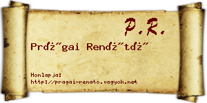 Prágai Renátó névjegykártya